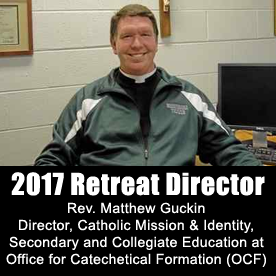 Rev Matt Guckin - 2017 Retreat Director